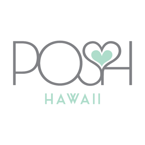 Posh Hawaii™